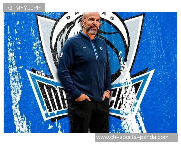 基德谈球队训练氛围：活力四射对抗激烈乐趣无穷