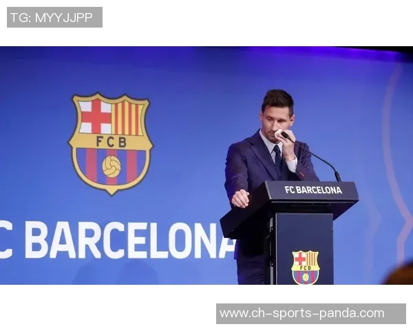 前巴萨高管回忆梅西离开时泪洒发布会称他是无可争议的世界最佳 前巴萨高管回忆梅西离开时泪洒发布会称他是无可争议的世界最佳